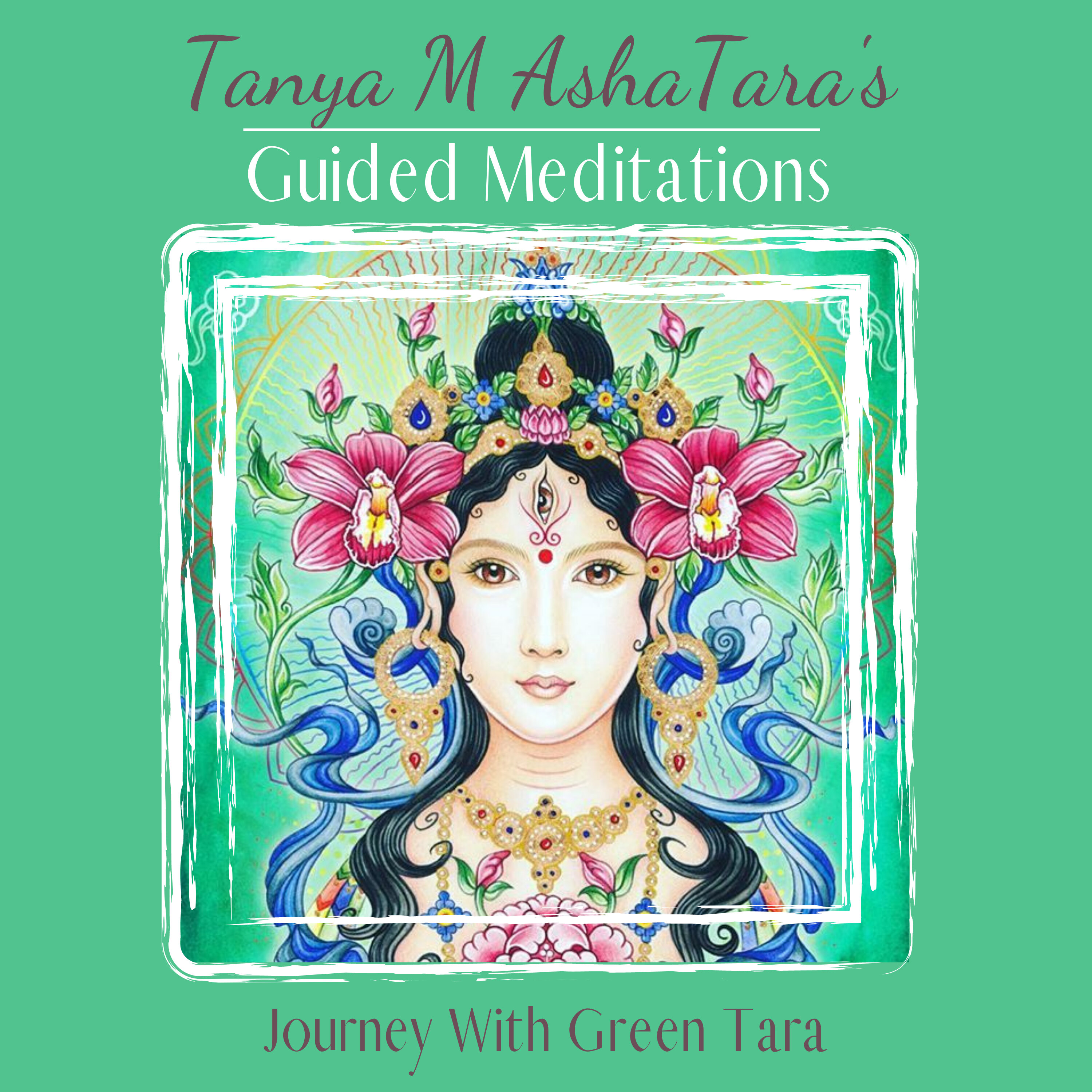 Green Tara - Day 8 - The Grace of Green Tara