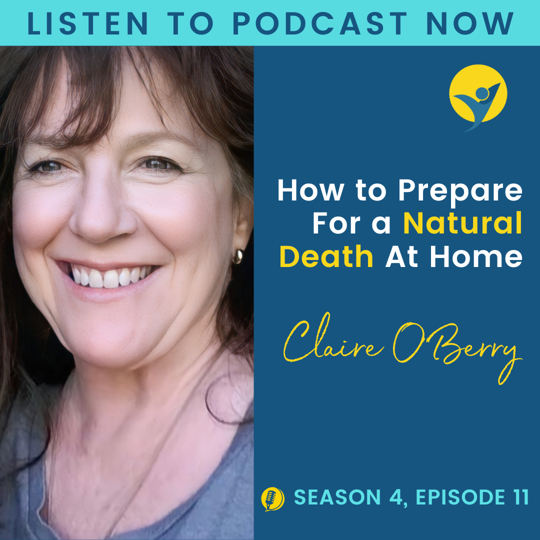 S4E11 - How to Prepare for a Natural Death at Home episode artwork