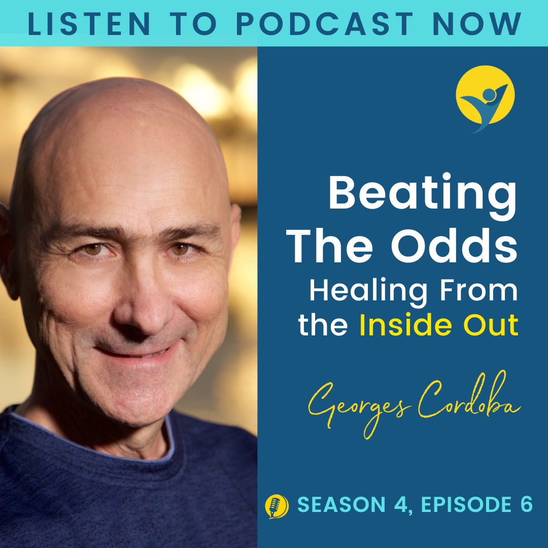 S4E6 - Beating the Odds - Healing from the Inside Out with Georges Cordoba episode artwork