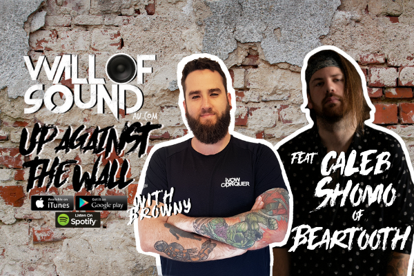 Wall Of Sound: Up Against The Wall