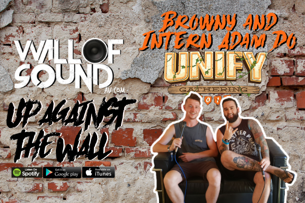 'Browny and Intern Adam Do UNIFY Gathering 2019'