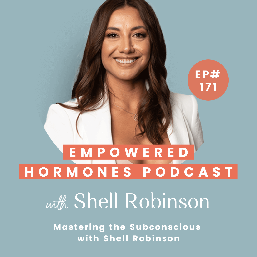 #171 Mastering the Subconscious with Shell Robinson episode artwork