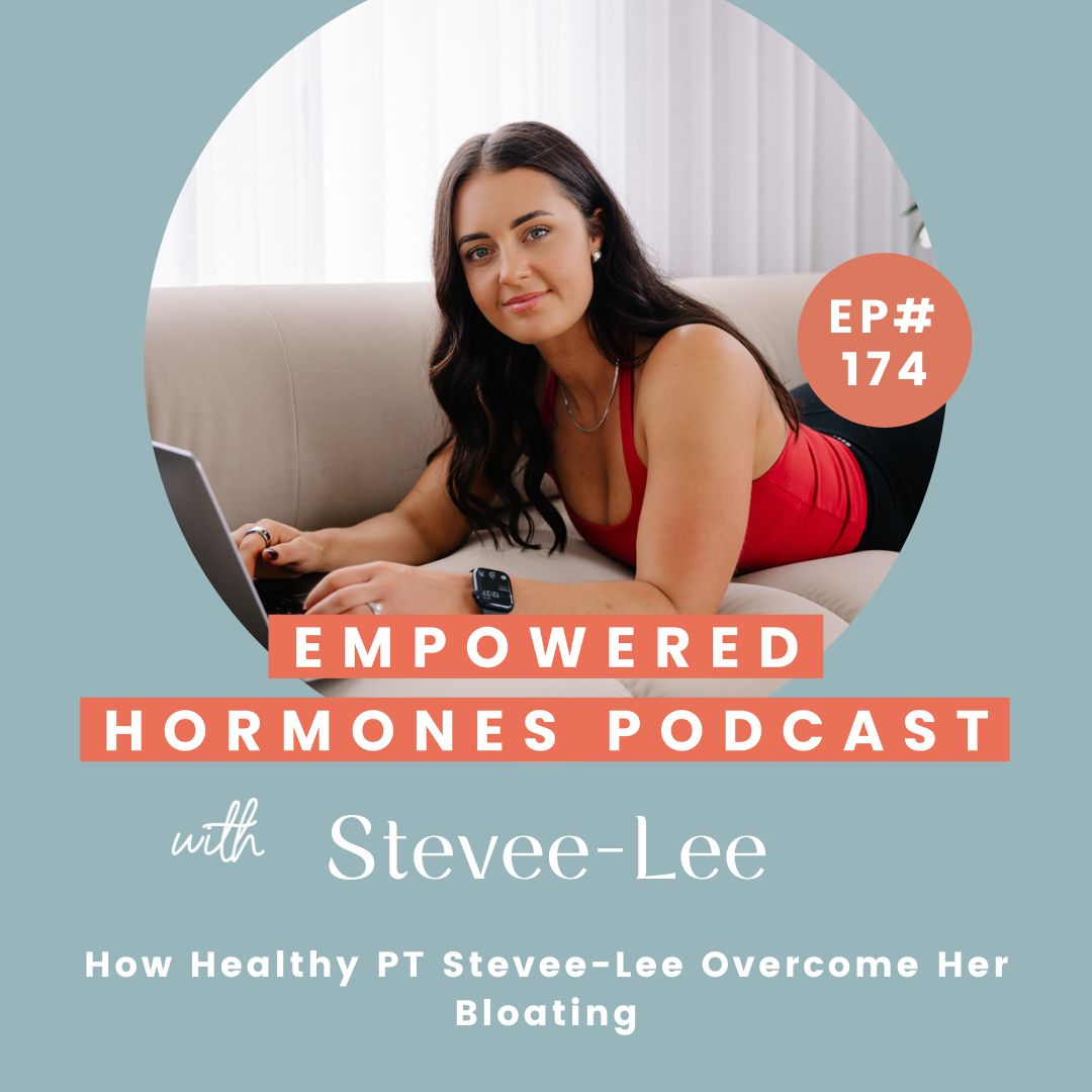 #174 How Healthy PT Stevee-lee Overcome Her Bloating episode artwork