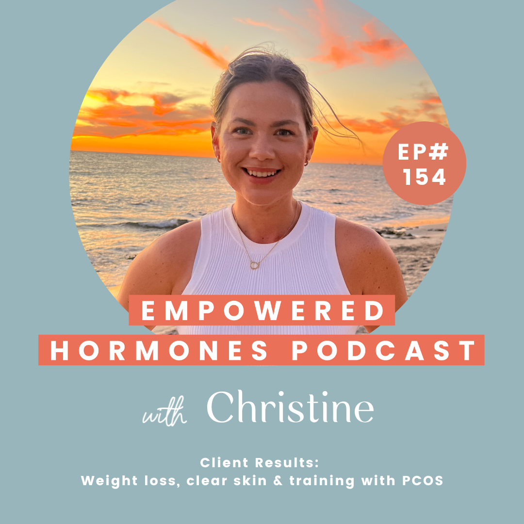 #154 Client Results: Weight loss, clear skin & training with PCOS feat Christine episode artwork