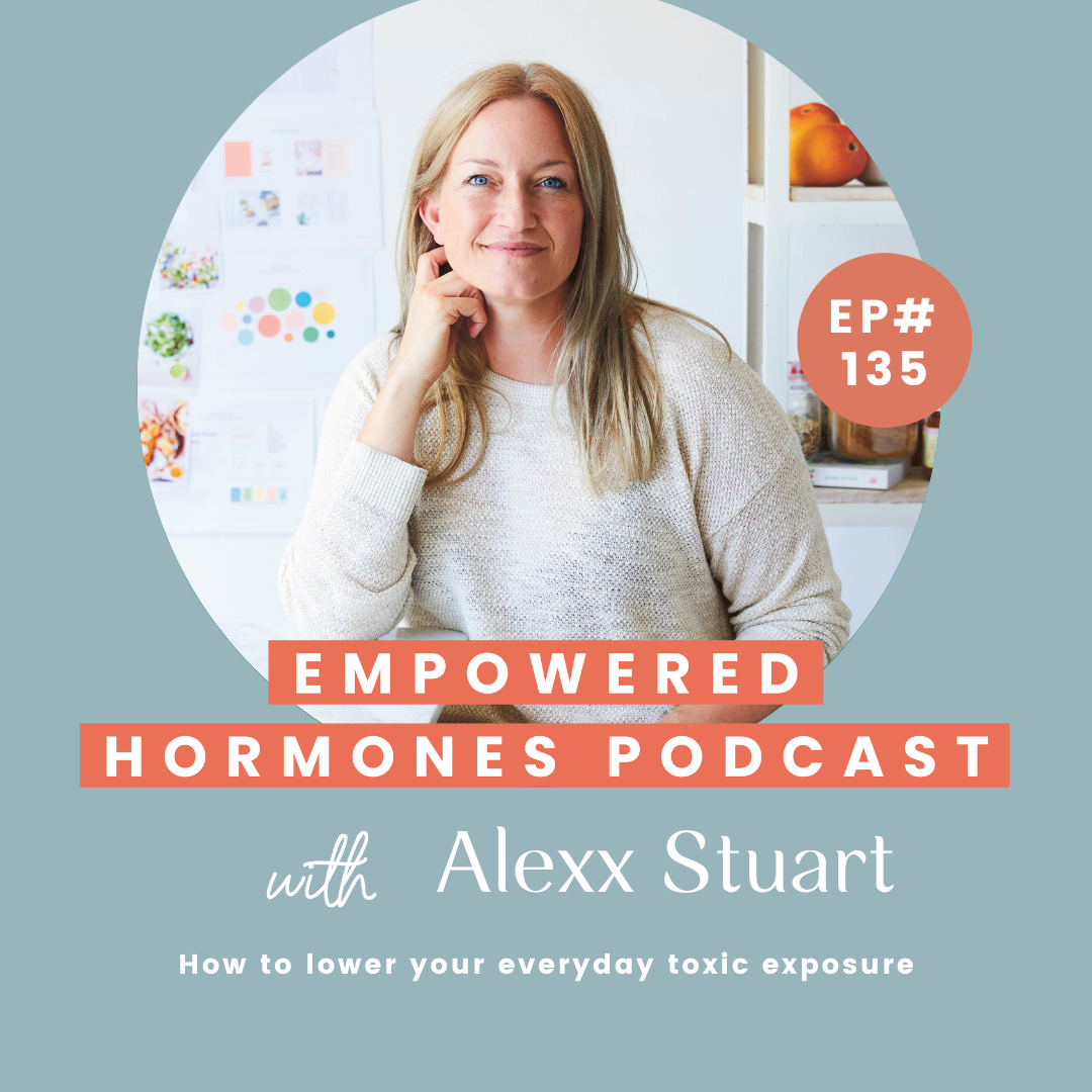 #135 How to lower your everyday toxic exposure with Alexx Stuart episode artwork