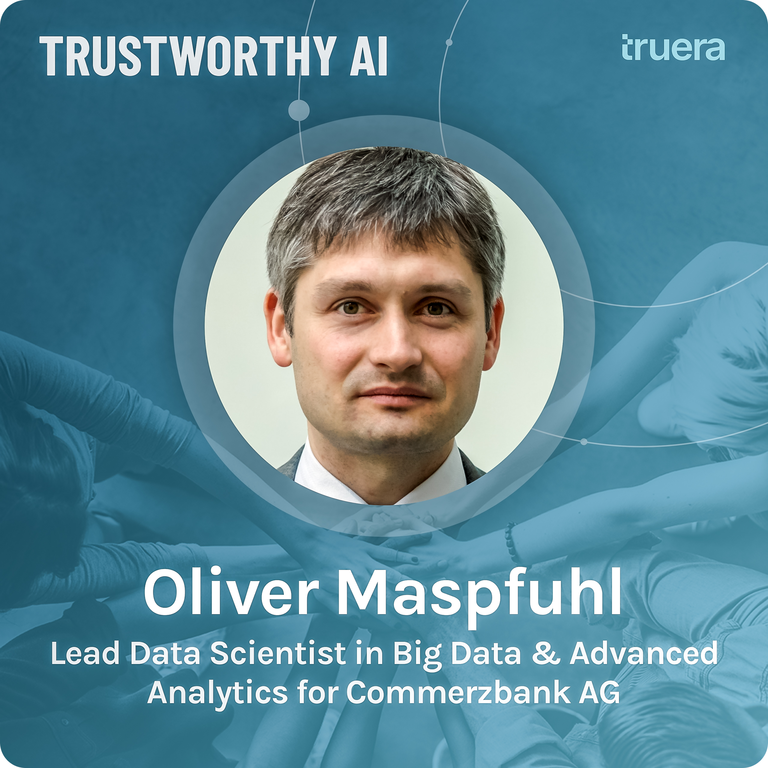AI in European Banking with Oliver Maspfuhl, Lead Data Scientist in Big Data & Advanced Analytics for Commerzbank AG