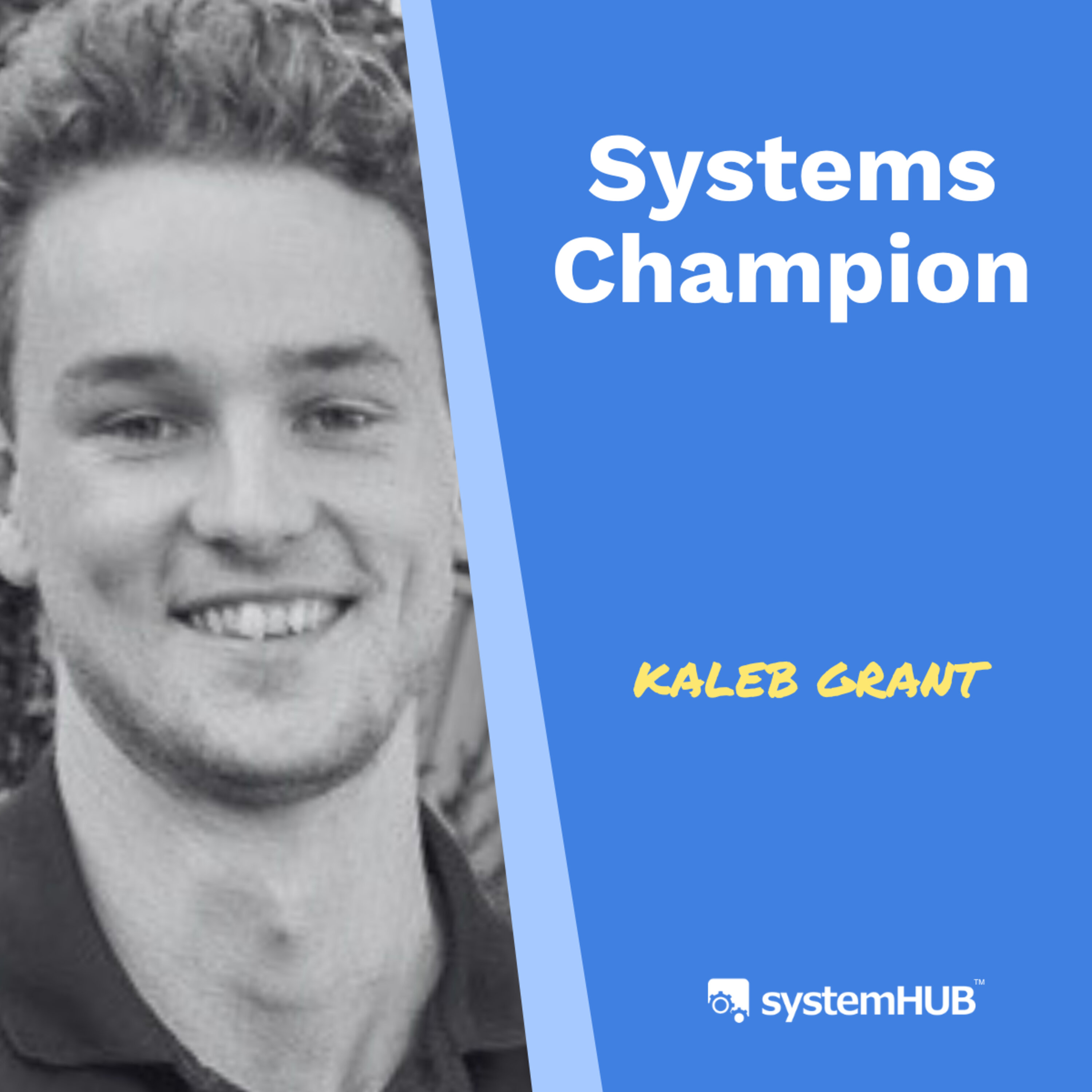 Junior Business Process Manager - Case Study with Kaleb Grant