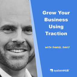 'Traction' Management System with Daniel Davis