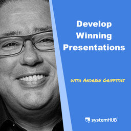 How to Develop Winning Presentations with Andrew Griffiths