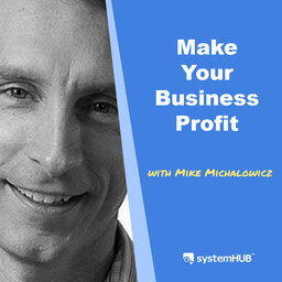 The Profit First System with Mike Michalowicz