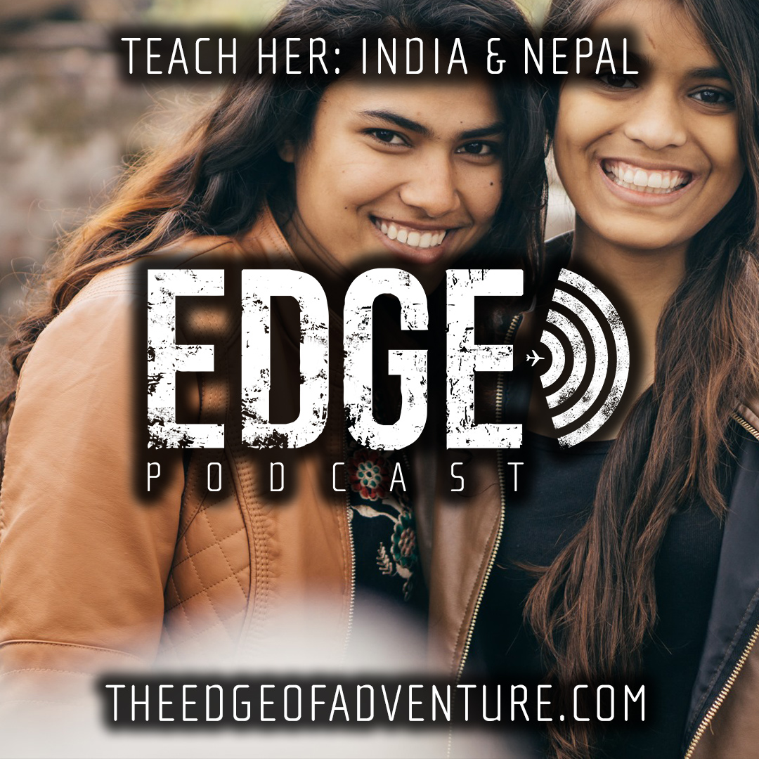 Teach Her: India and Nepal