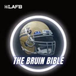 Bruin Bible:  The Top 10 Most Important UCLA Player's For Spring Ball W/ LAFB's Jamal Madni