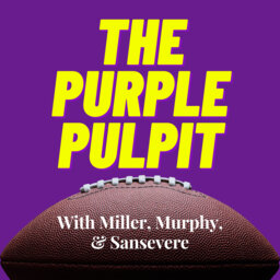Purple Pulpit #7: Vikings resurrect in a big way