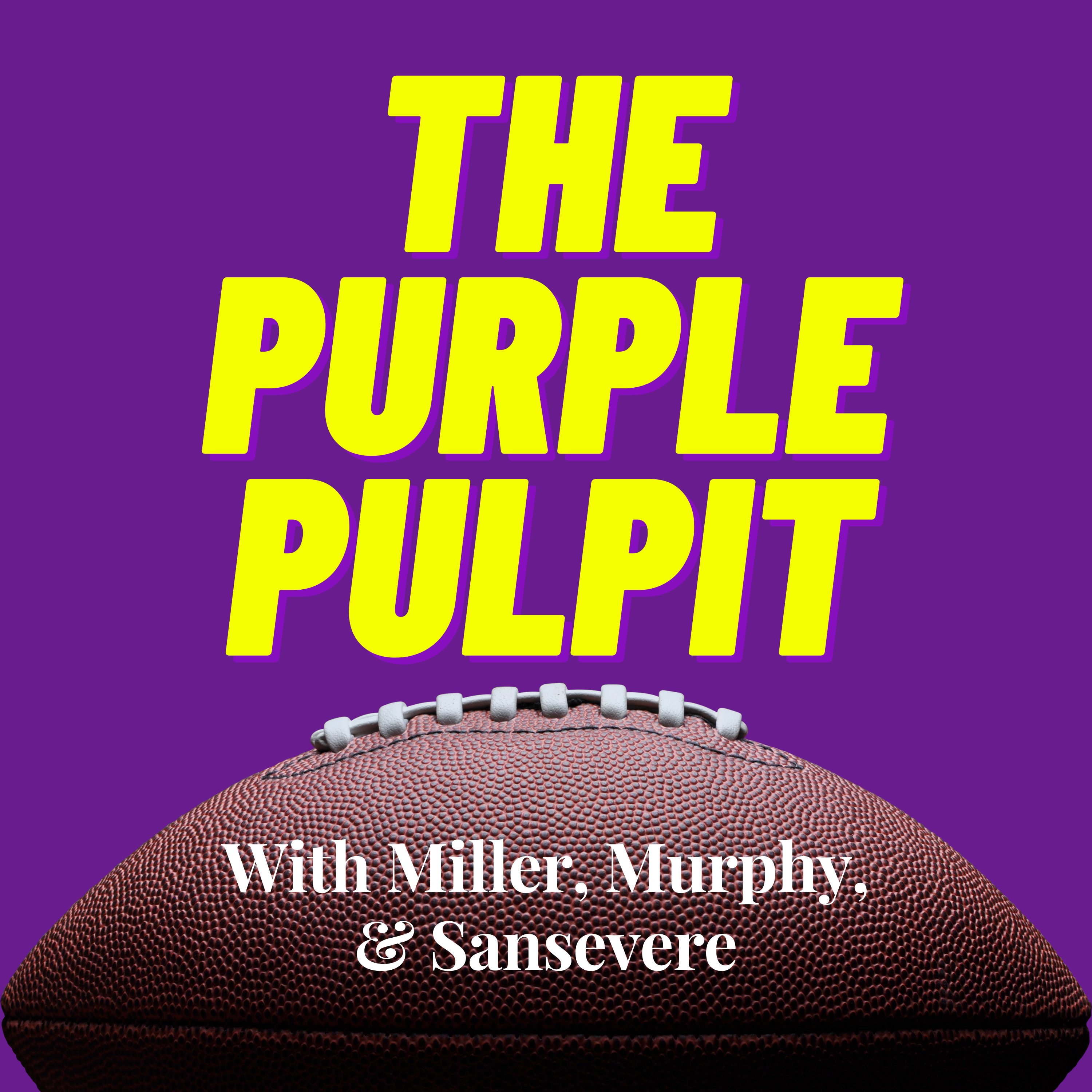 Purple Pulpit #6: How 0-3 would crush the Vikings soul