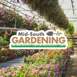 Mid-South Gardening May 29th - Vador Vance, Ken Mabry, and Jim Crowder