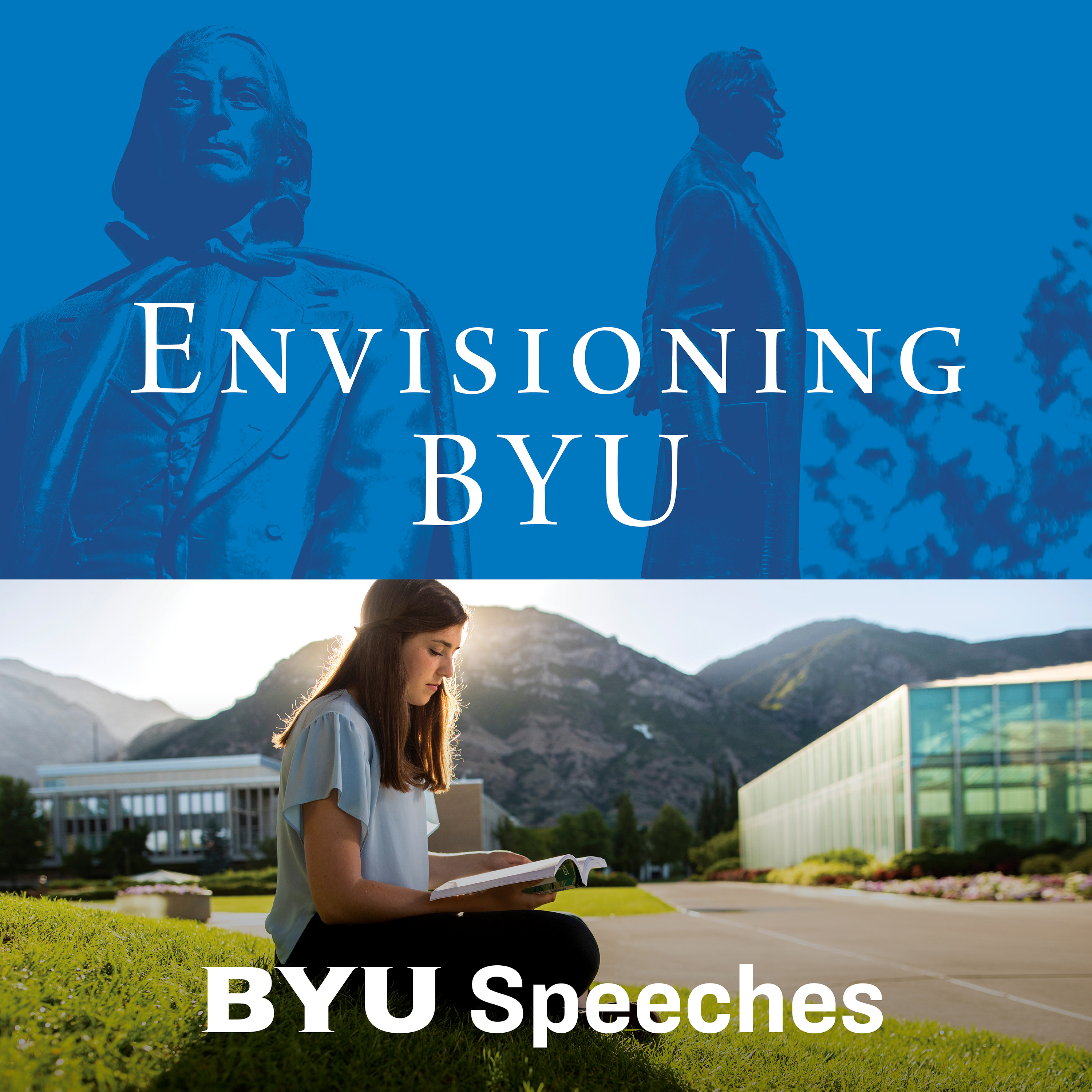 The Second Half of the Second Century of Brigham Young University | Jeffrey R. Holland | August 2021