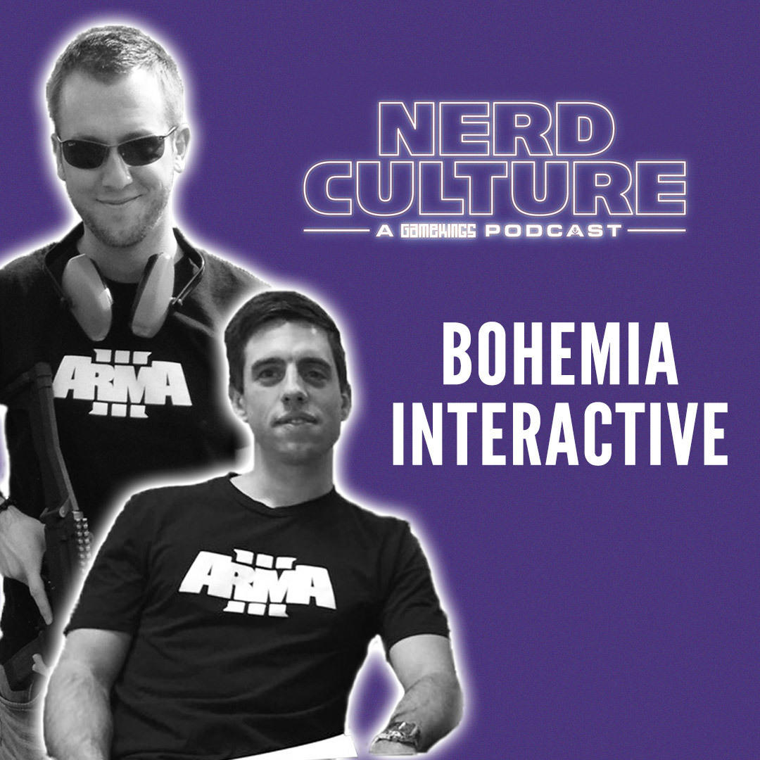 10: Nerd Culture #10: Bohemia Interactive
