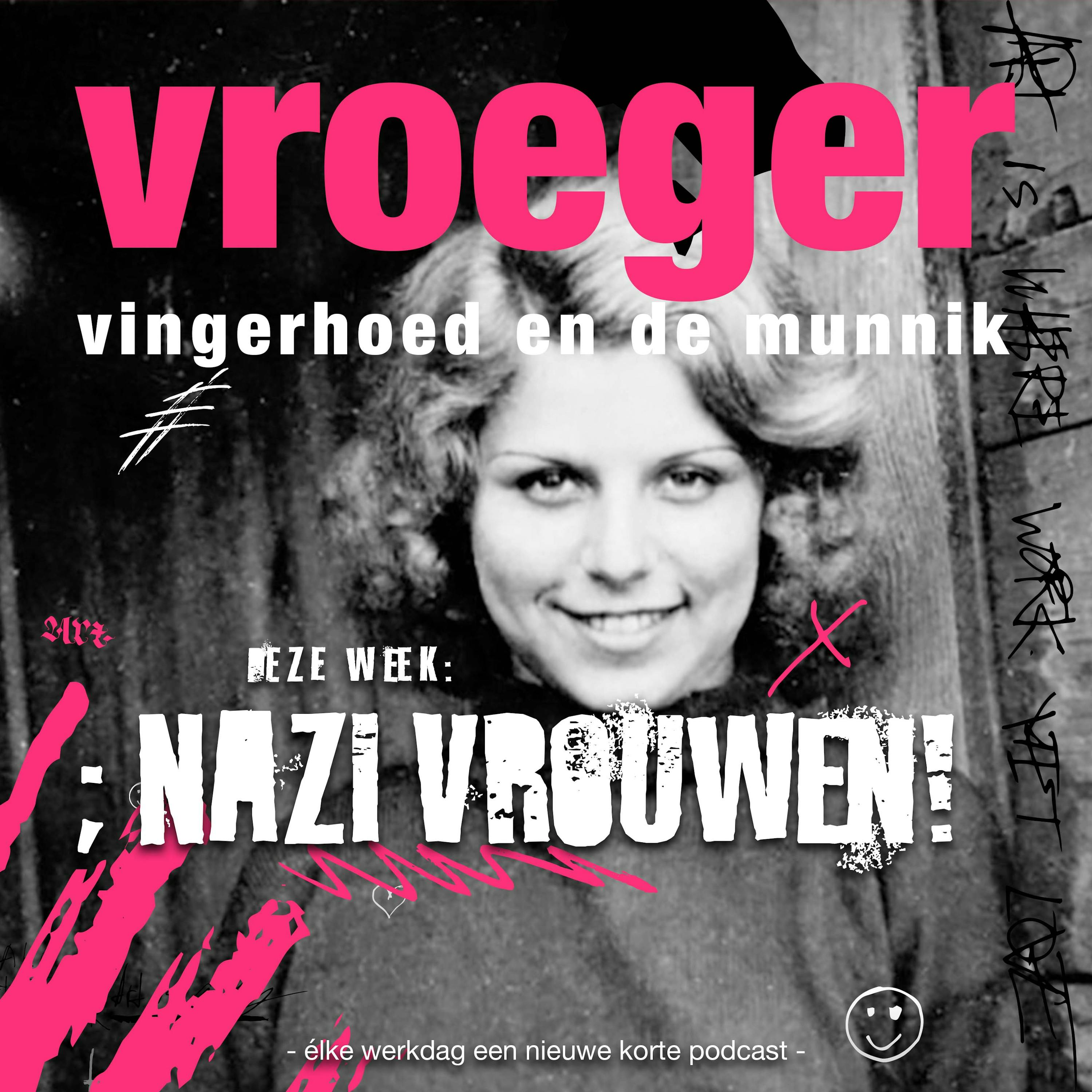 Nazi vrouwen, wat waren dat eigenlijk?