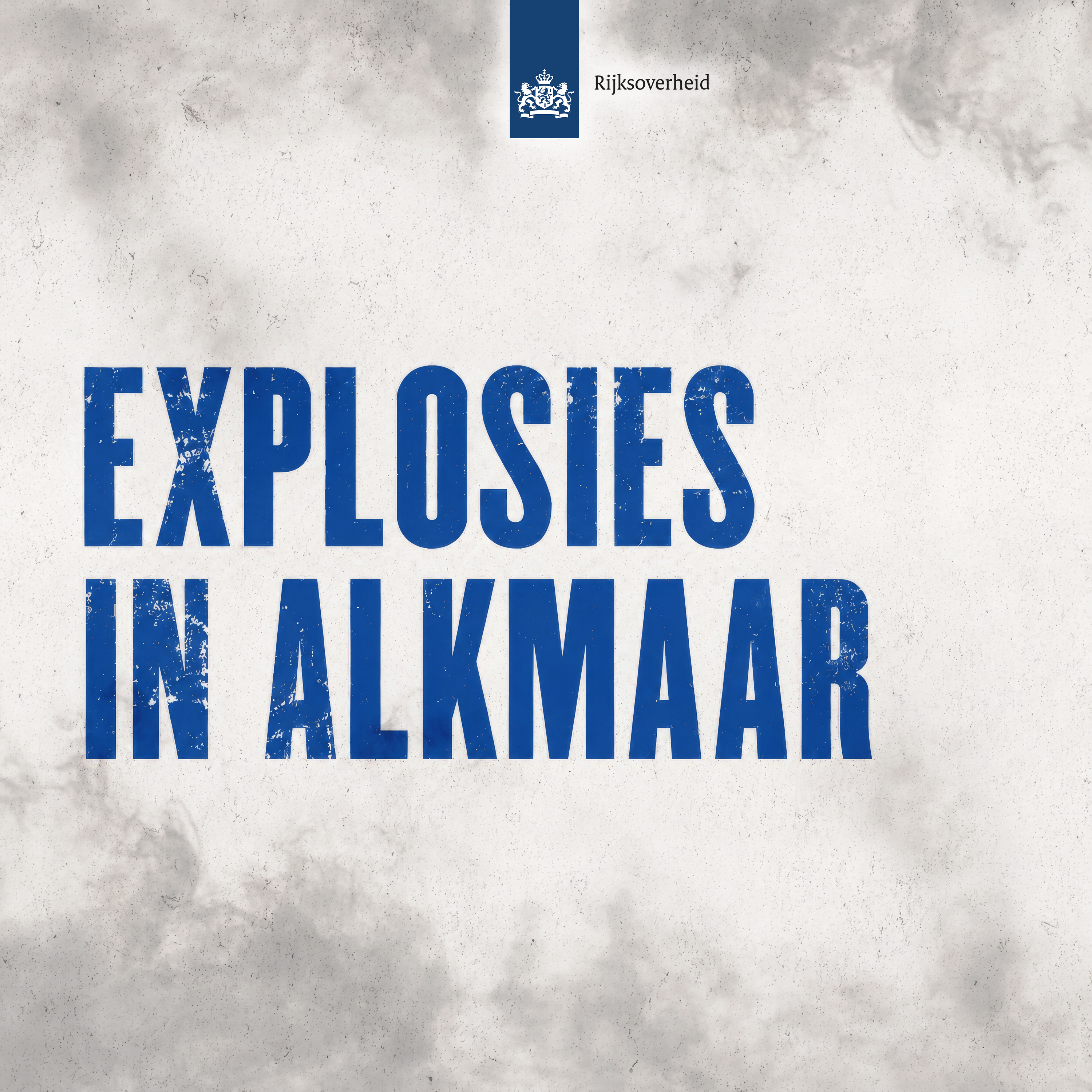 Explosies in Alkmaar #3: Veiligheid in crisistijden - met coördinator Openbare Orde en Veiligheid Monique Verschuur episode artwork