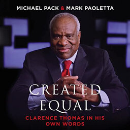 'Clarence Thomas In His Own Words' with Co-Author Mark Paoletta