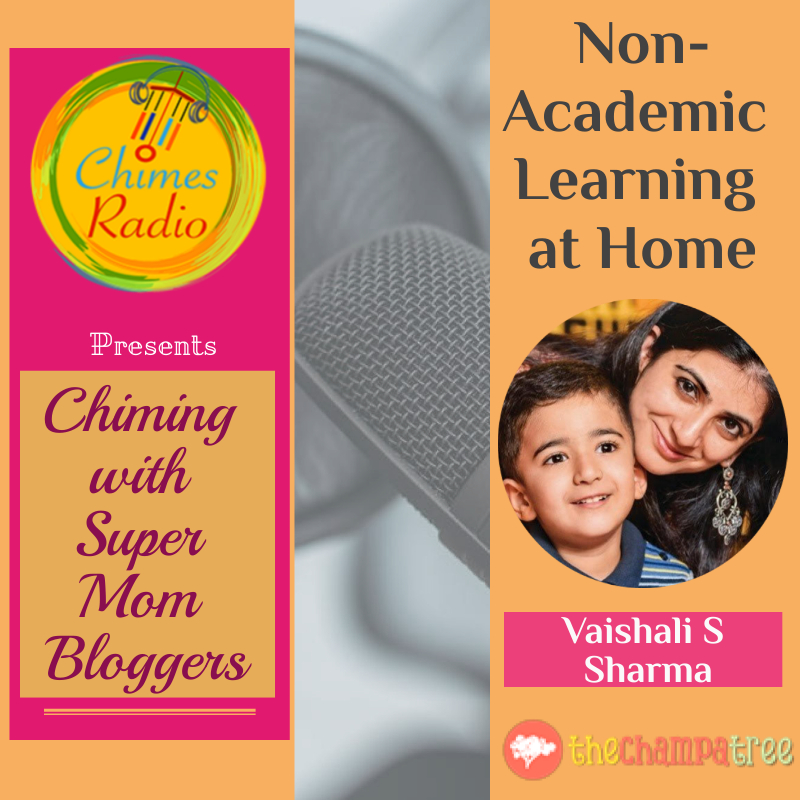 Super Mom Bloggers - Non - Academic Learning at Home