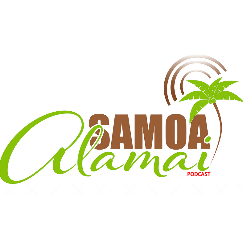Samoa Alamai Podcast - 2026-3-22