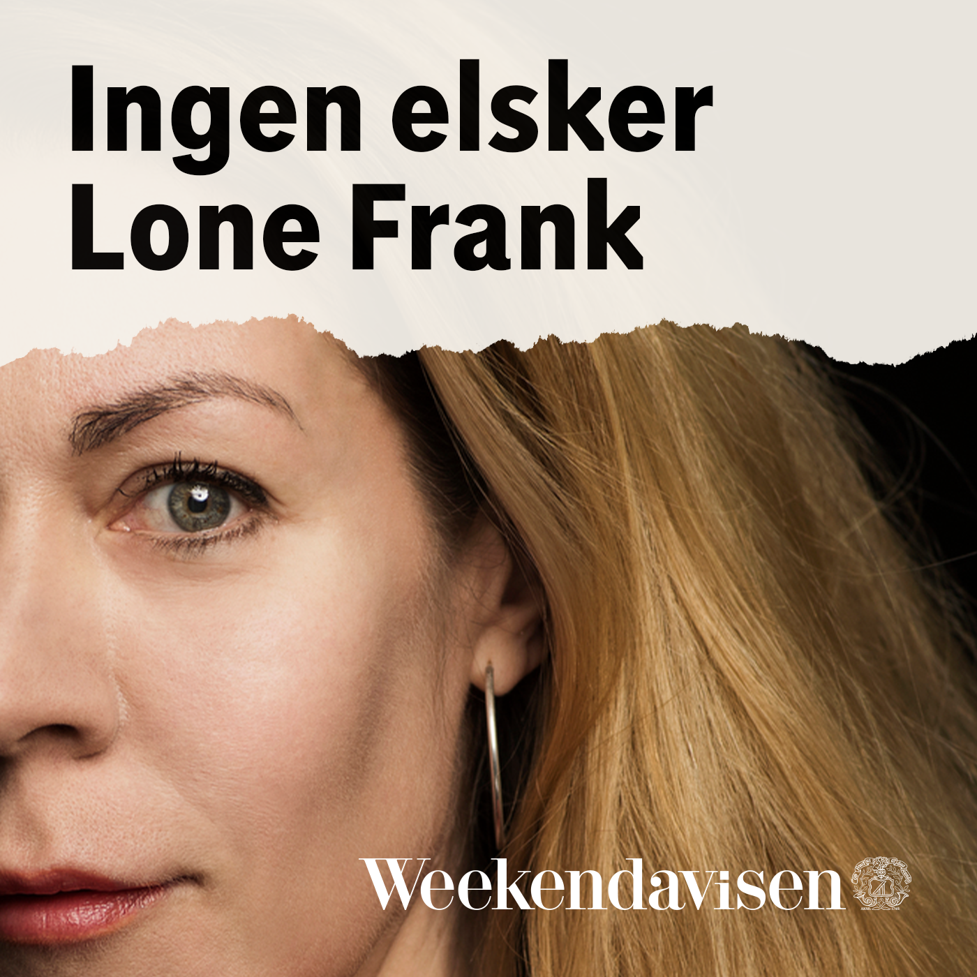 Ingen elsker Lone Frank 4:5 – Elsker man sine venner?