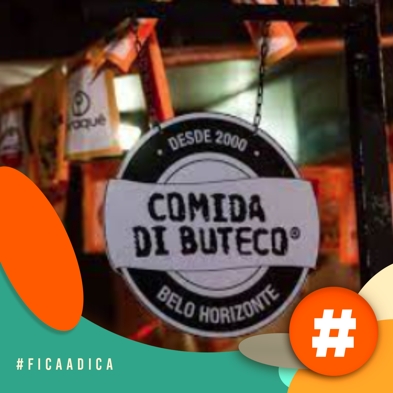 Fica a Dica - Já está na hora de curtir o Comida di Buteco 