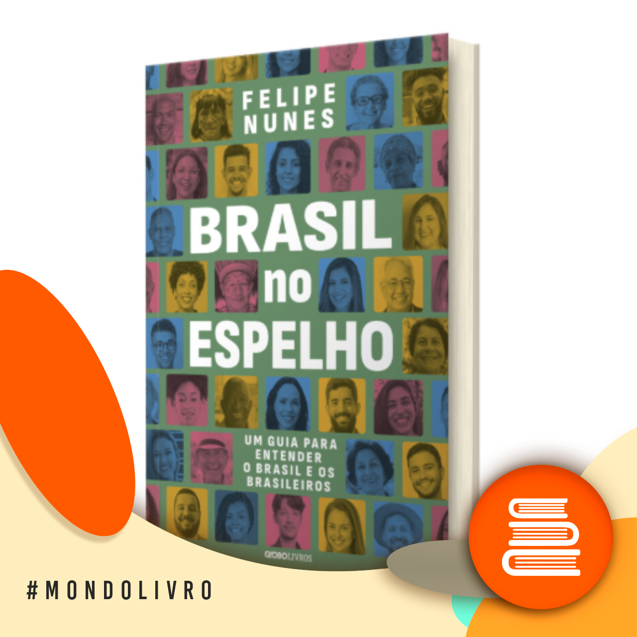 Mondolivro - Felipe Nunes lança “Brasil no espelho”