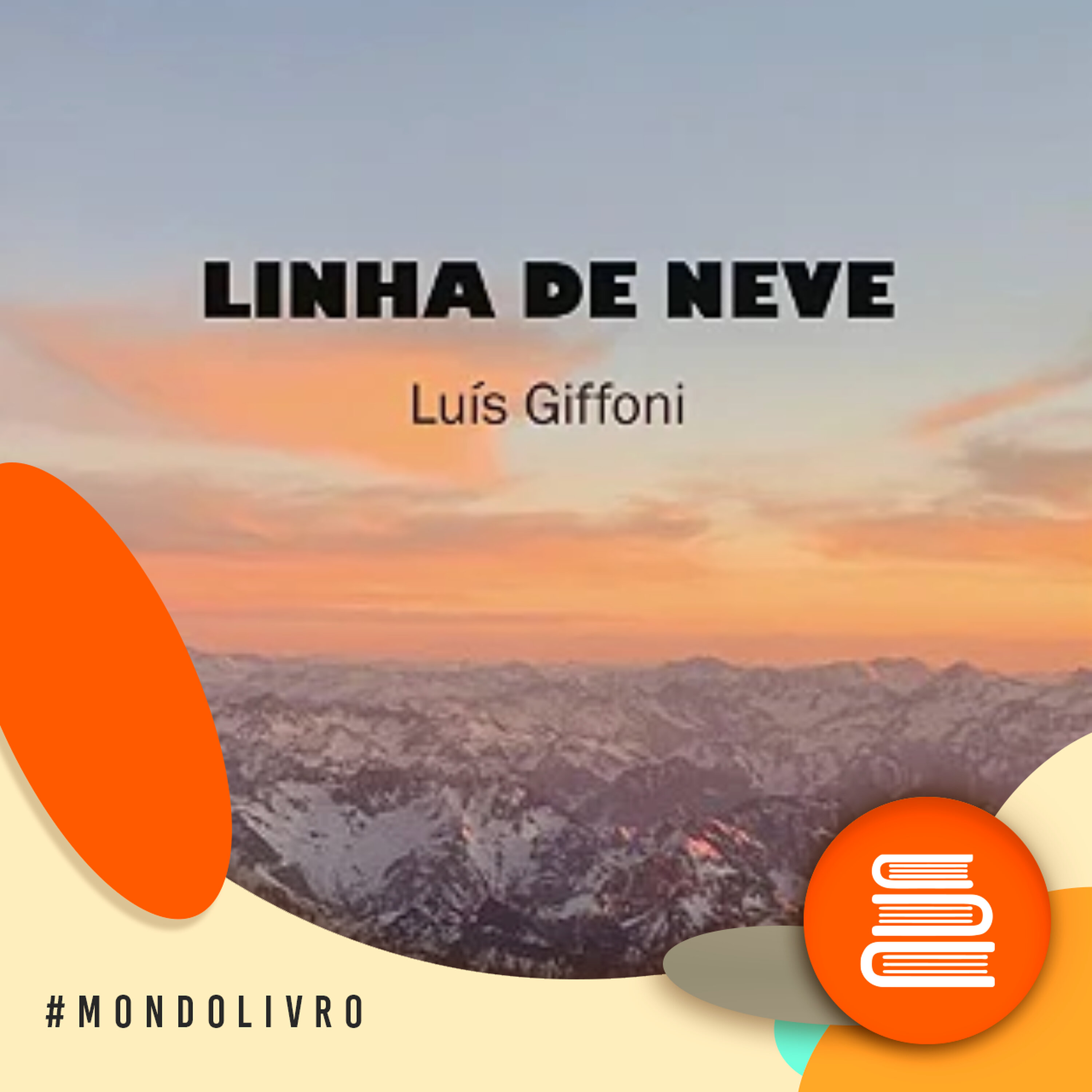 Mondolivro - Luís Giffoni lança "Linha de neve" Mondolivro - Luís Giffoni lança "Linha de neve"