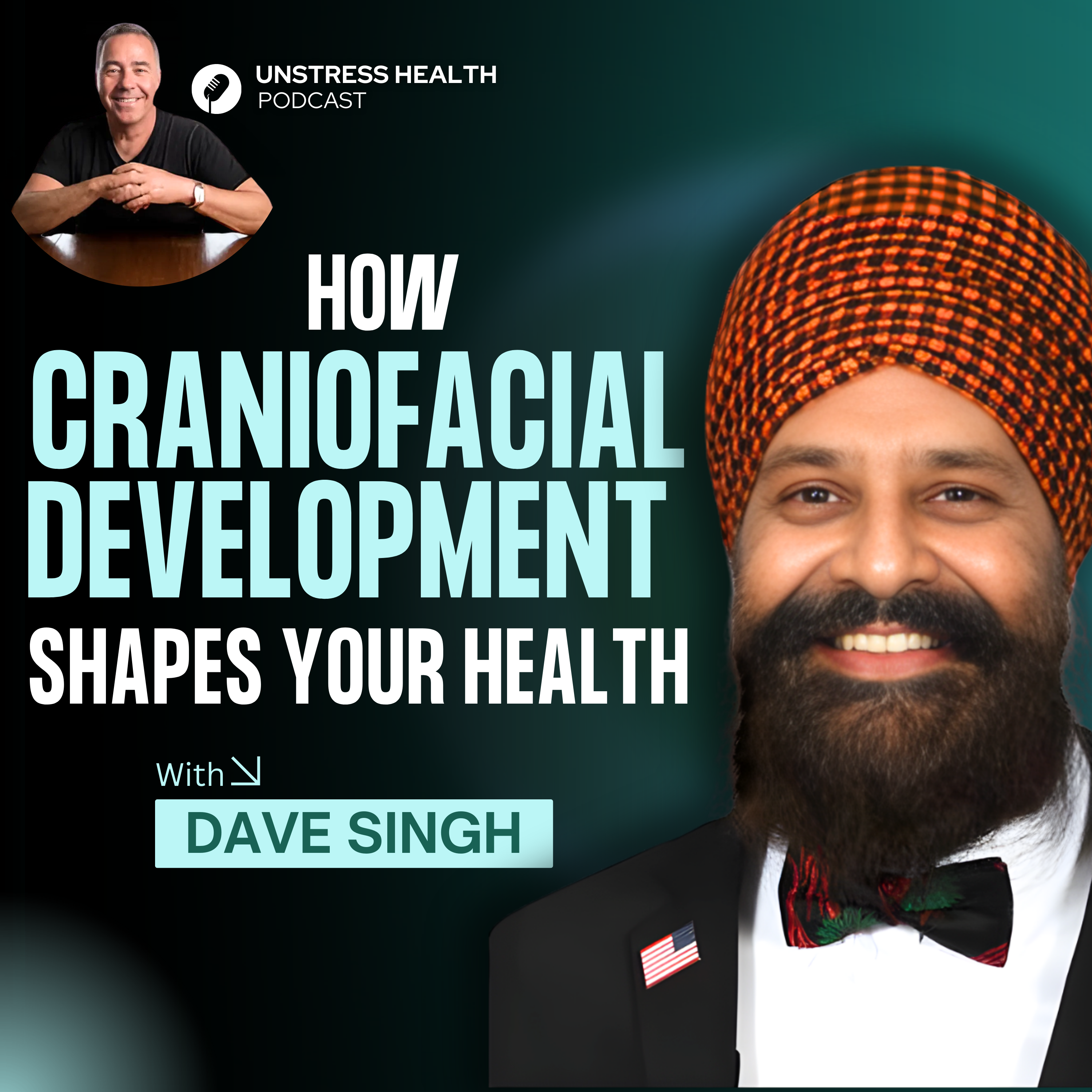 Prof Dave Singh: Has Your Craniofacial Development Reached Its Potential?