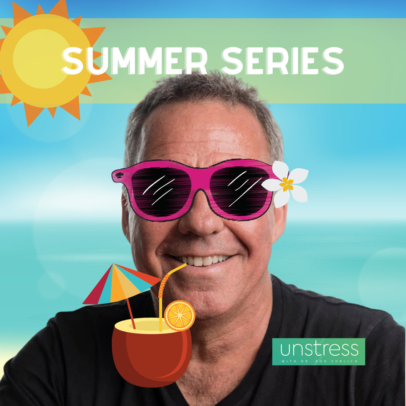 Unstress with Dr Ron Ehrlich