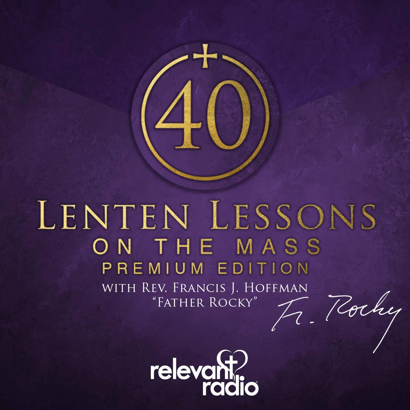 Lenten Lesson 5: The Crucifix