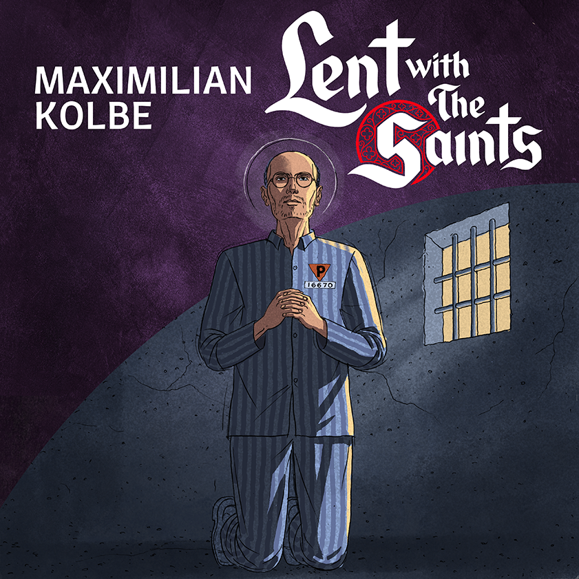 Episode Twenty Eight: Maximilian Kolbe
