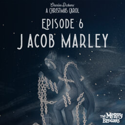 Episode Six - Jacob Marley