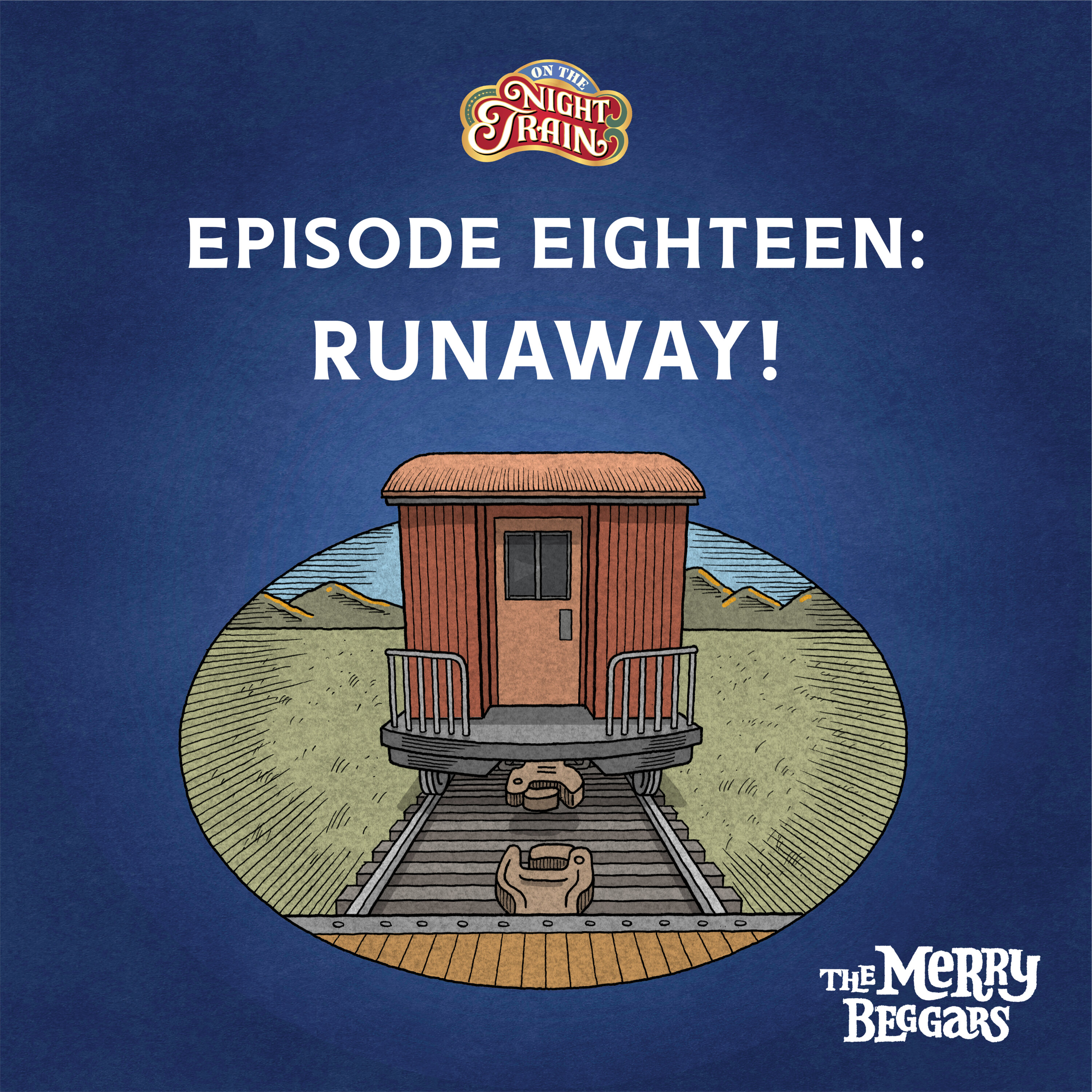 Episode Eighteen: Runaway! episode artwork