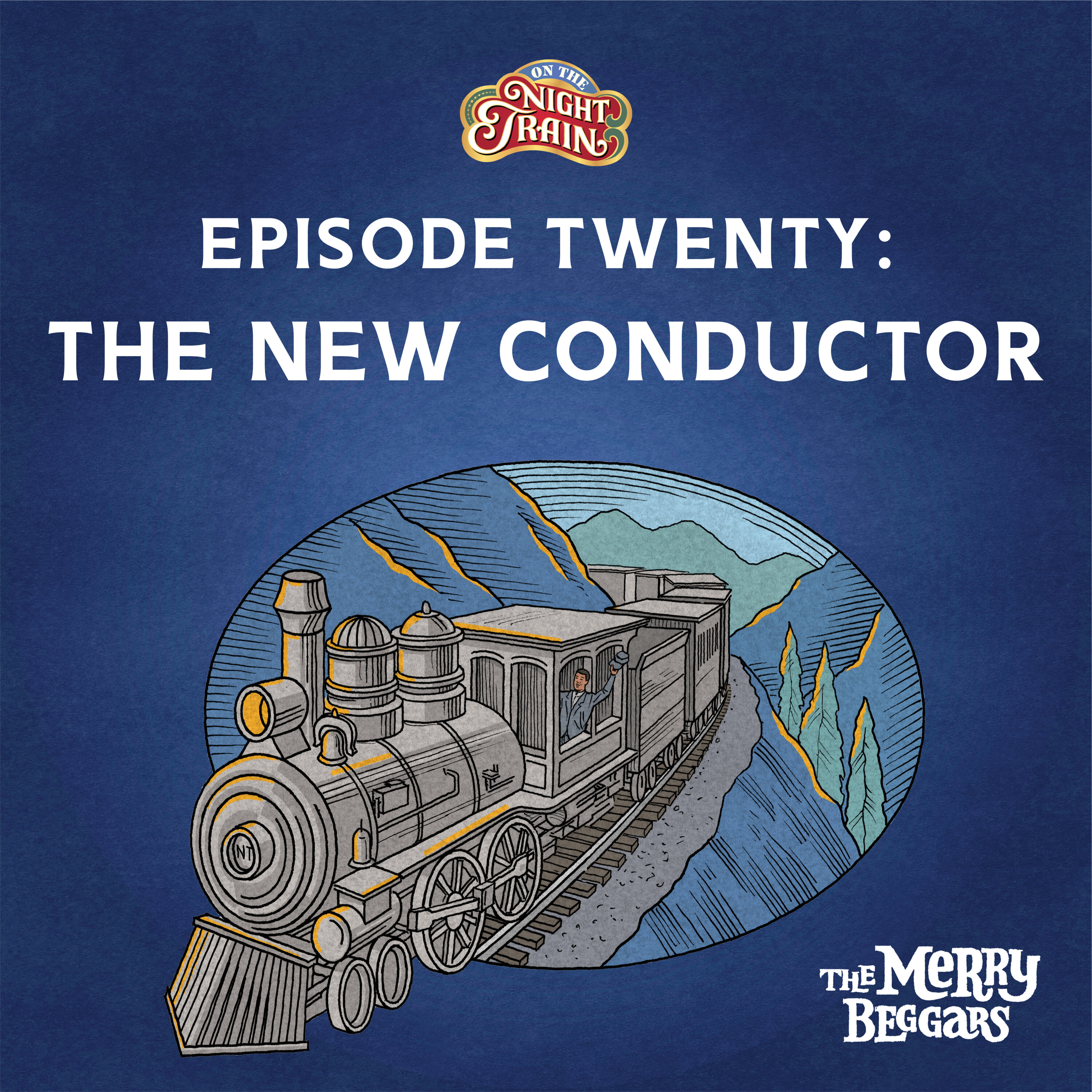 Episode Twenty: The New Conductor episode artwork