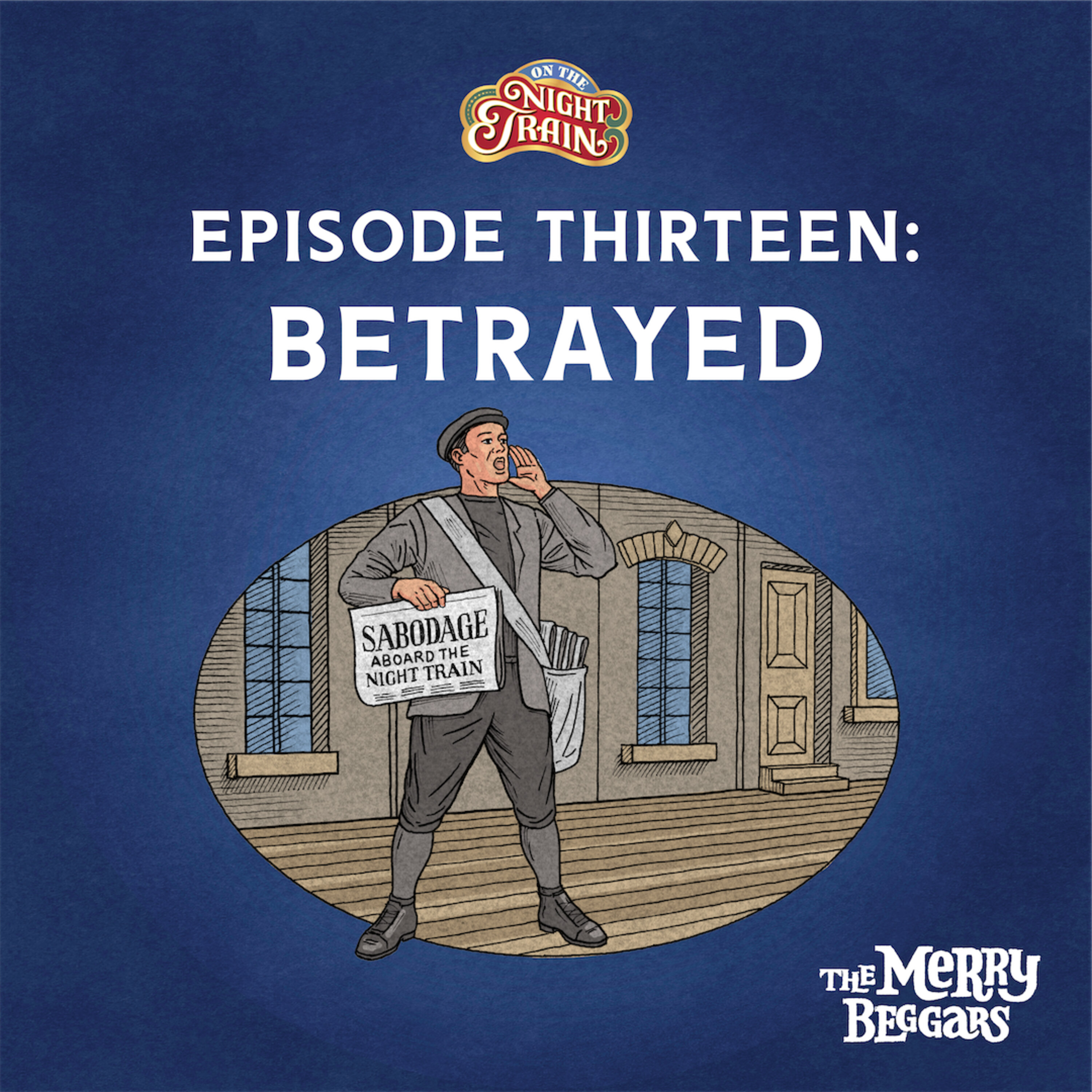 Episode Thirteen: Betrayed episode artwork
