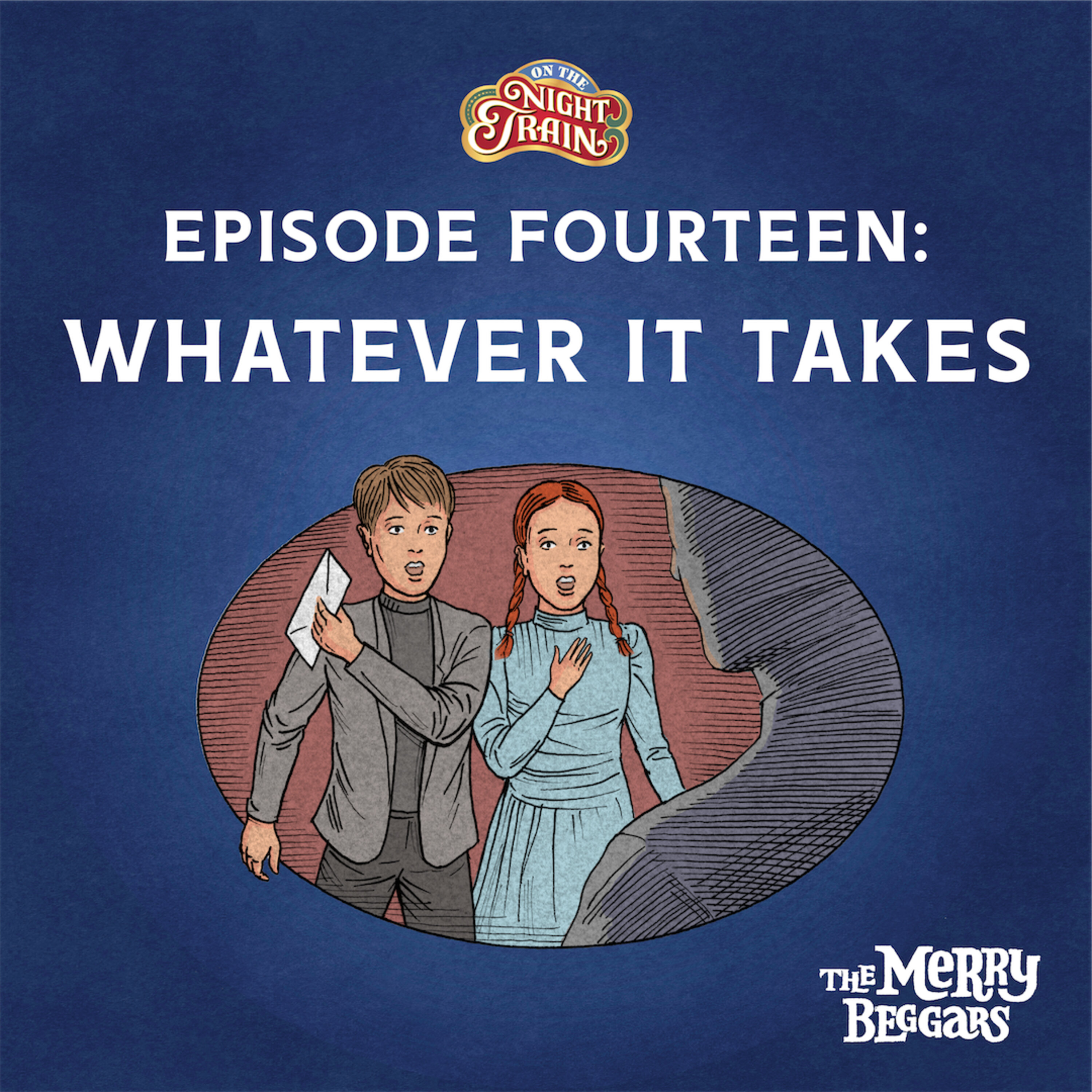 Episode Fourteen: Whatever it Takes episode artwork