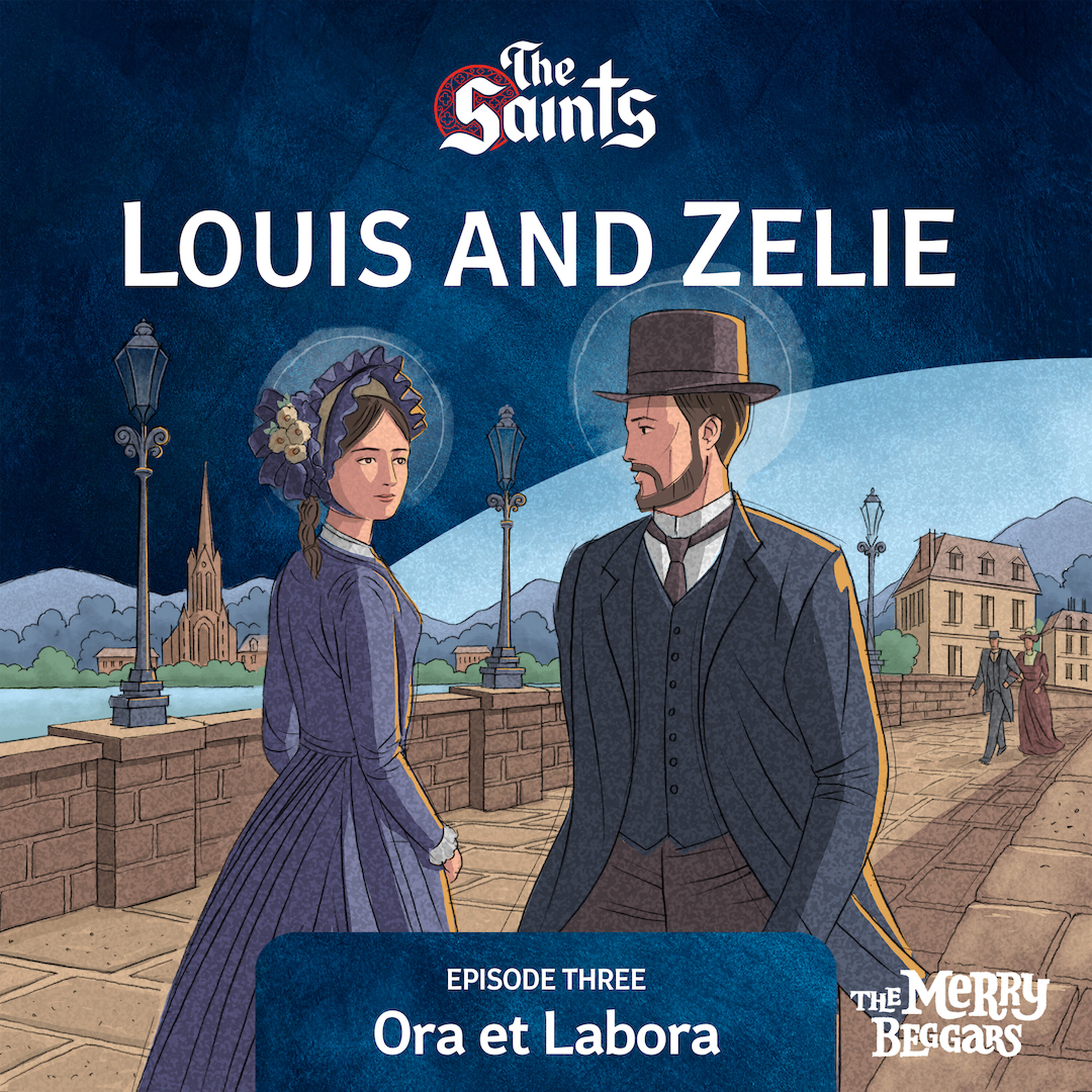 Louis and Zelie: Episode Three
