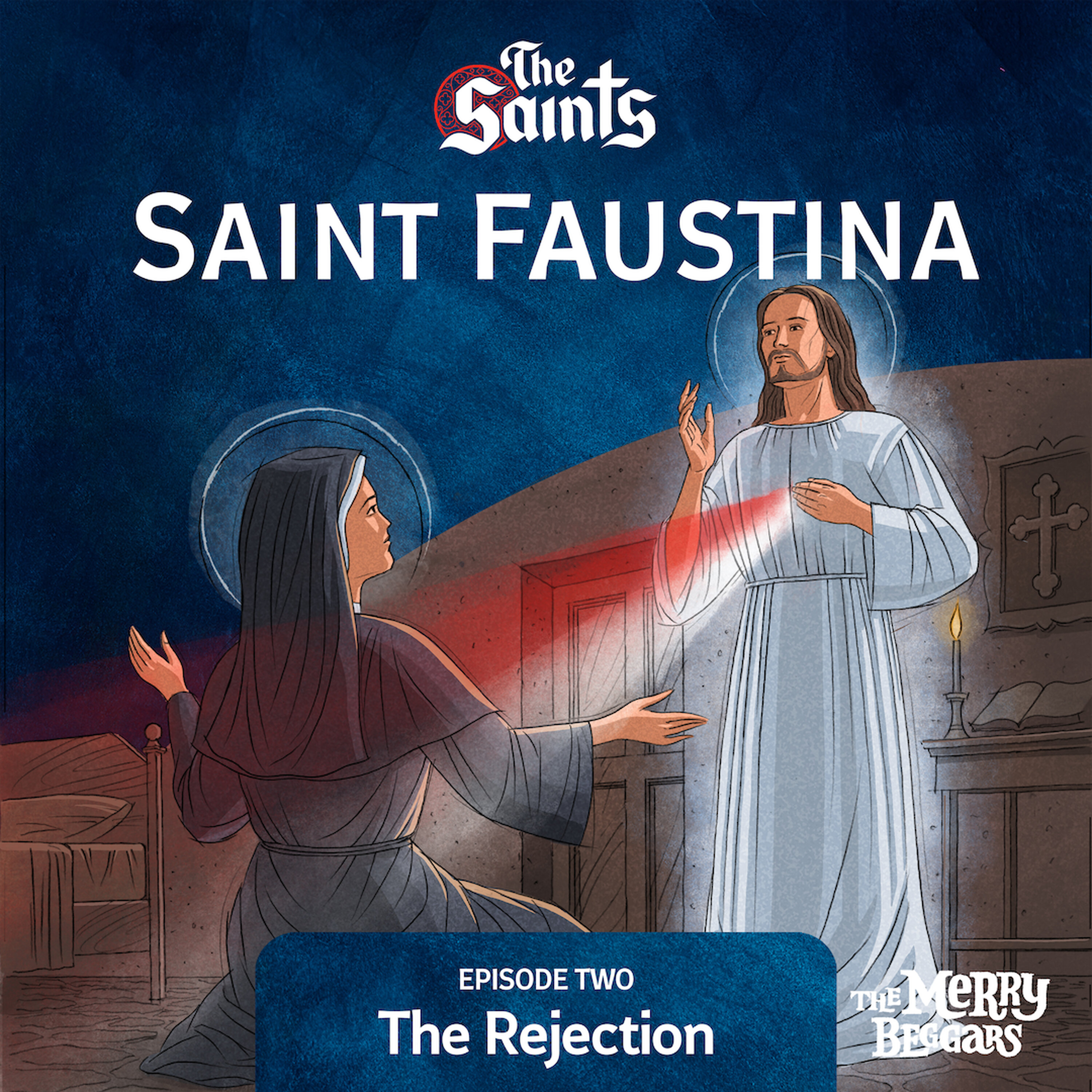 Saint Faustina: Episode Two episode artwork