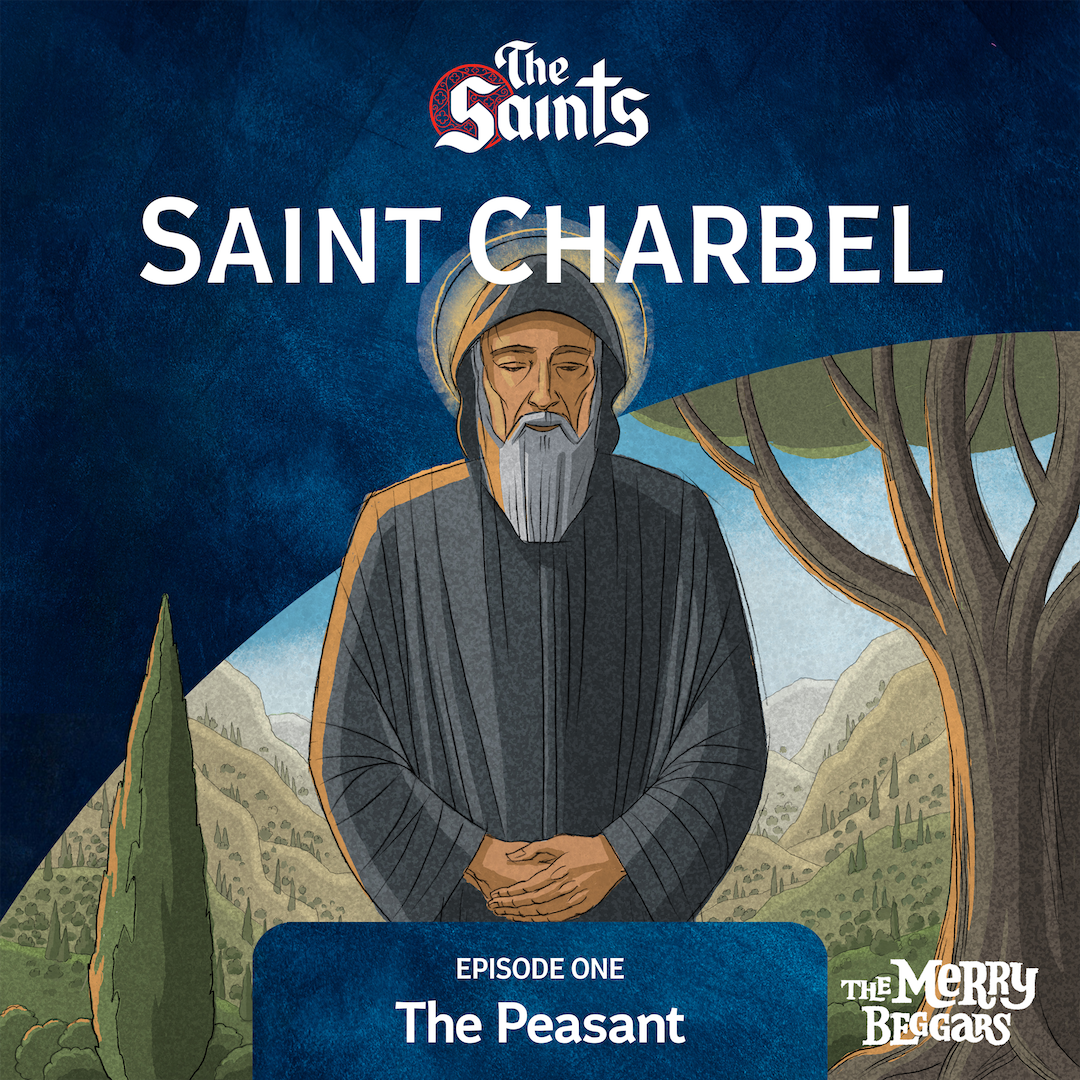 Saint Charbel: Episode One