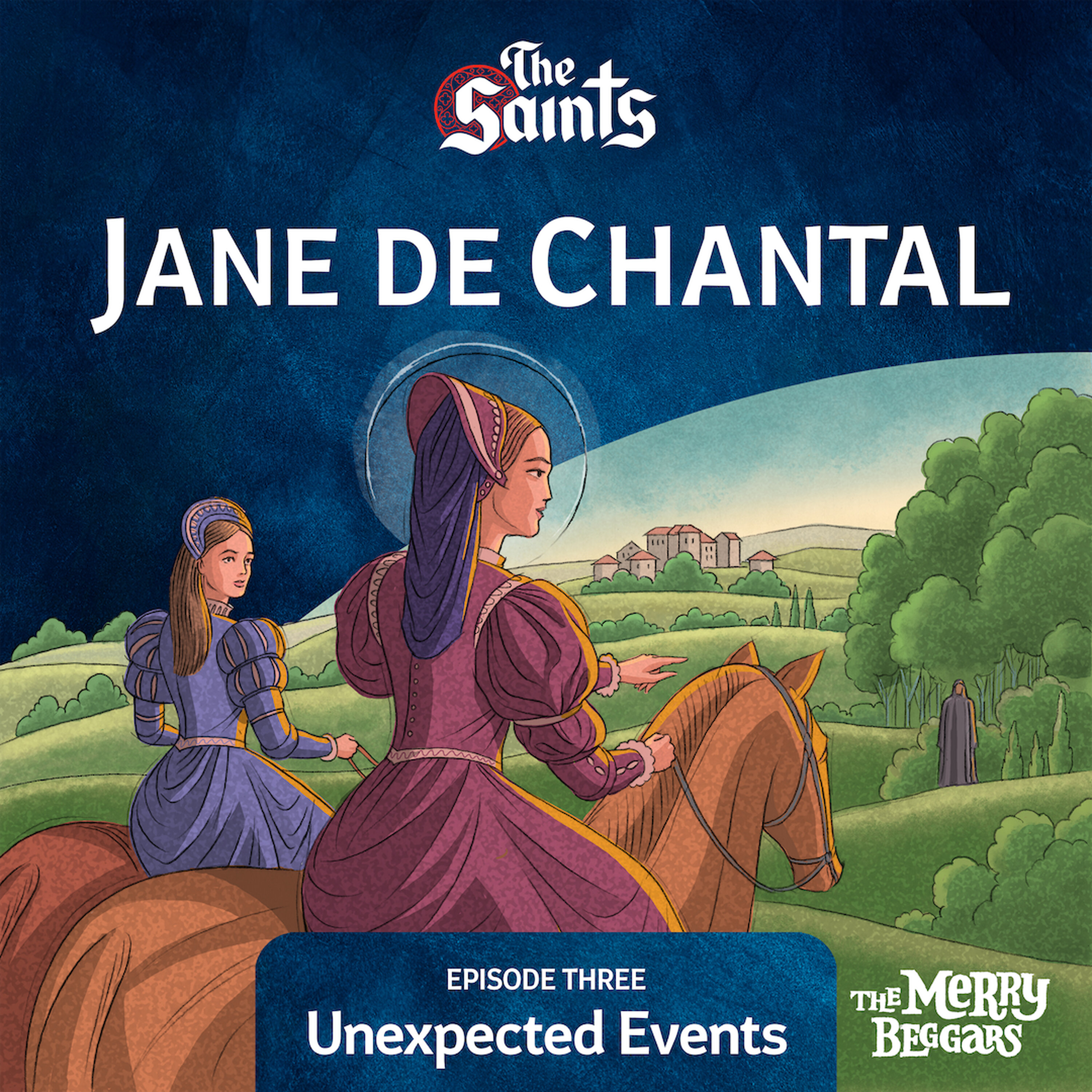 Jane De Chantal: Episode Three episode artwork