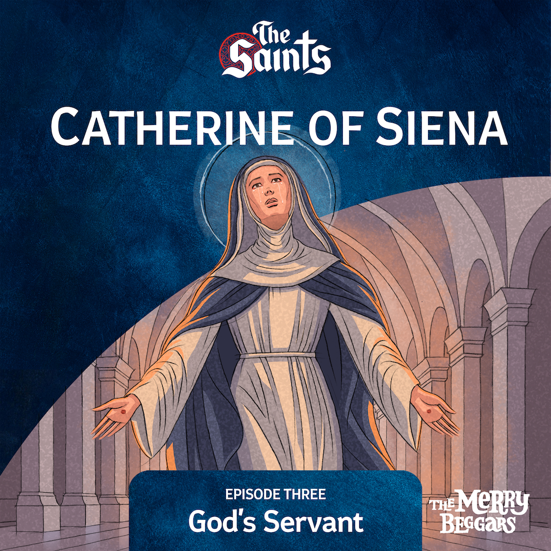 Catherine of Siena: Episode Three