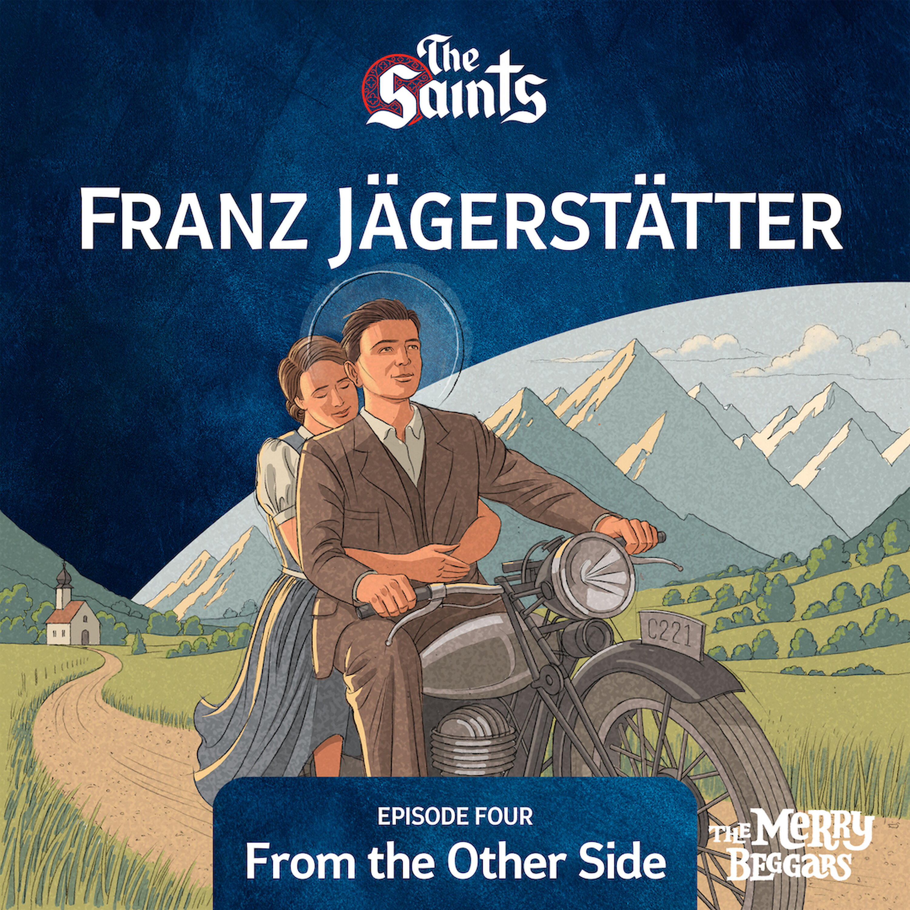 Franz Jagerstatter: Episode Four episode artwork