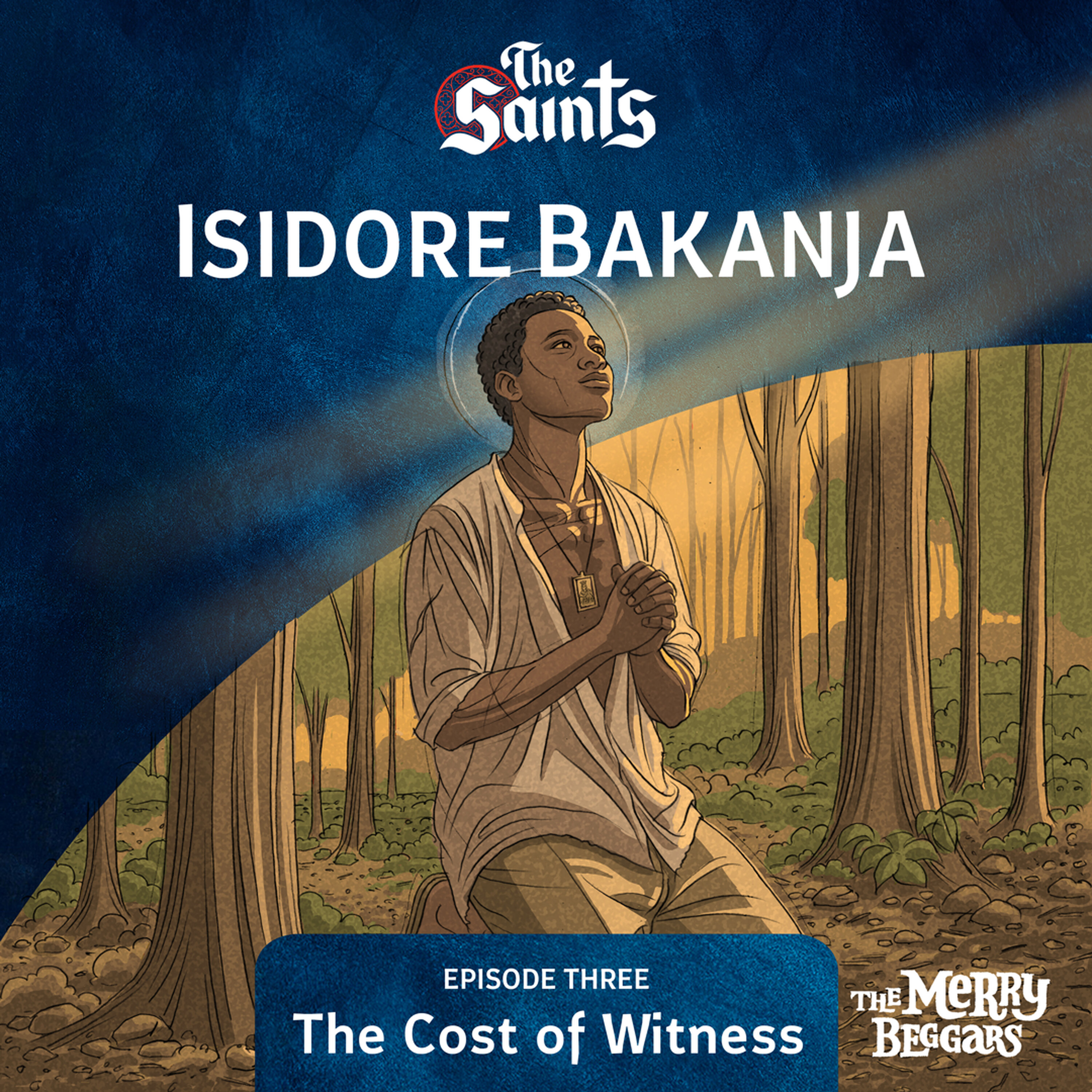 Isidore Bakanja: Episode Three