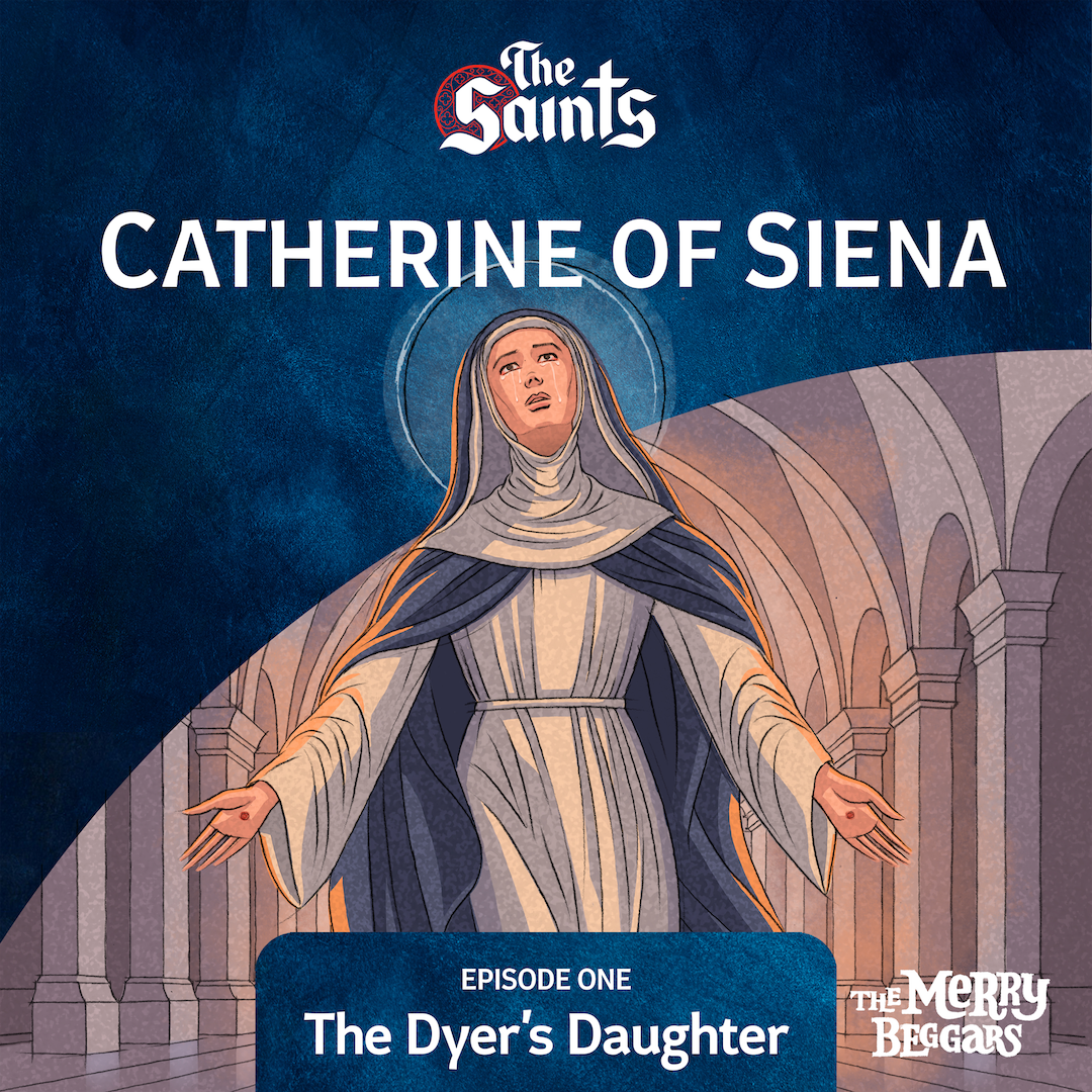 Catherine of Siena: Episode One