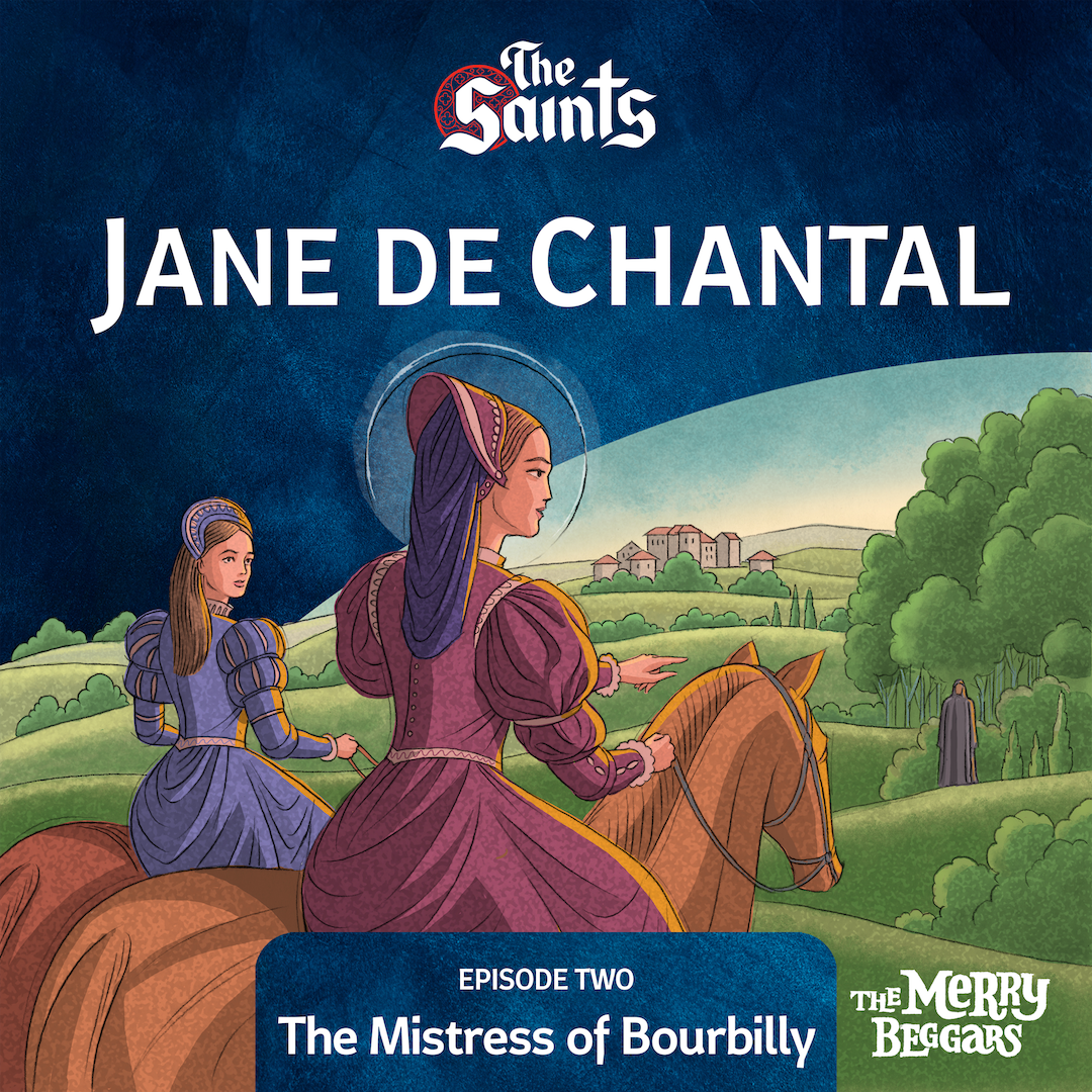 Jane de Chantal: Episode Two