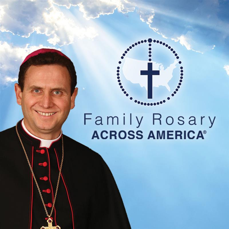 Bishop Andrew Cozzens on Family Rosary Across America