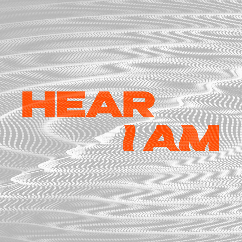 Hear I Am, Part 3: Louder Than Words // Joel Thomas